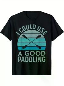 I Could Use a Good Paddling Funny Kayak Graphic T-Shirt, Regular Fit, Black with Teal & White Lettering, Casual Cotton Tee for Men & Women (Color: Black, size: S)